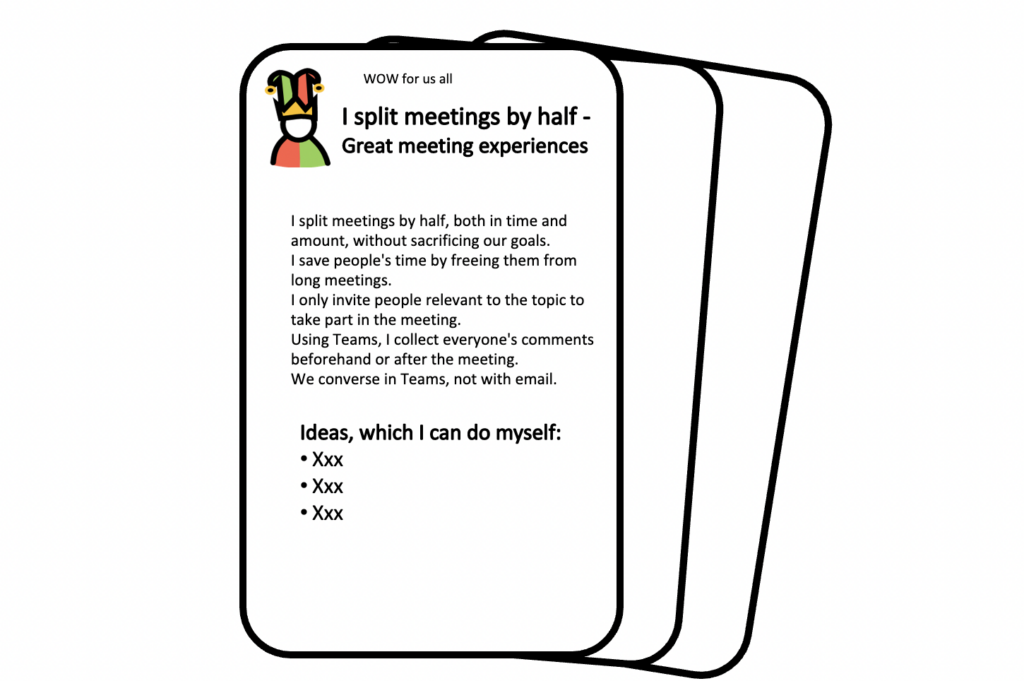 Representation of a joker gaming card in Stradigo’s strategy work process. Source of a WOW-factor. “I split meetings in half.”