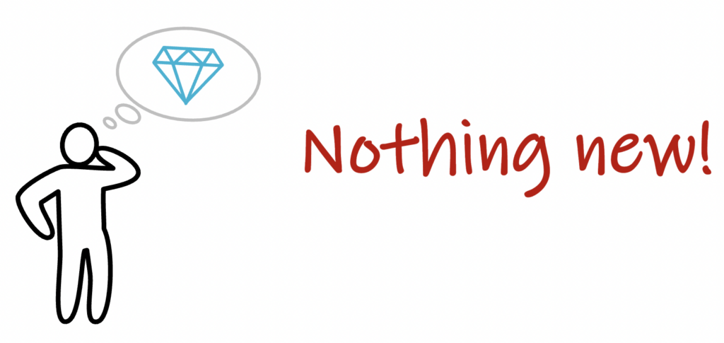 Red Text: “Nothing new!” & a drawing of a person pondering about a light blue diamond inside a thought bubble.