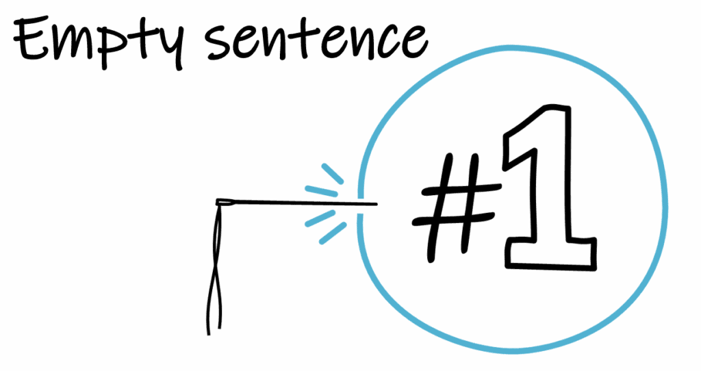 Bubble with indigo borders that contains “#1” and a needle that is puncturing the bubble. Text above the bubble: “Empty sentence”